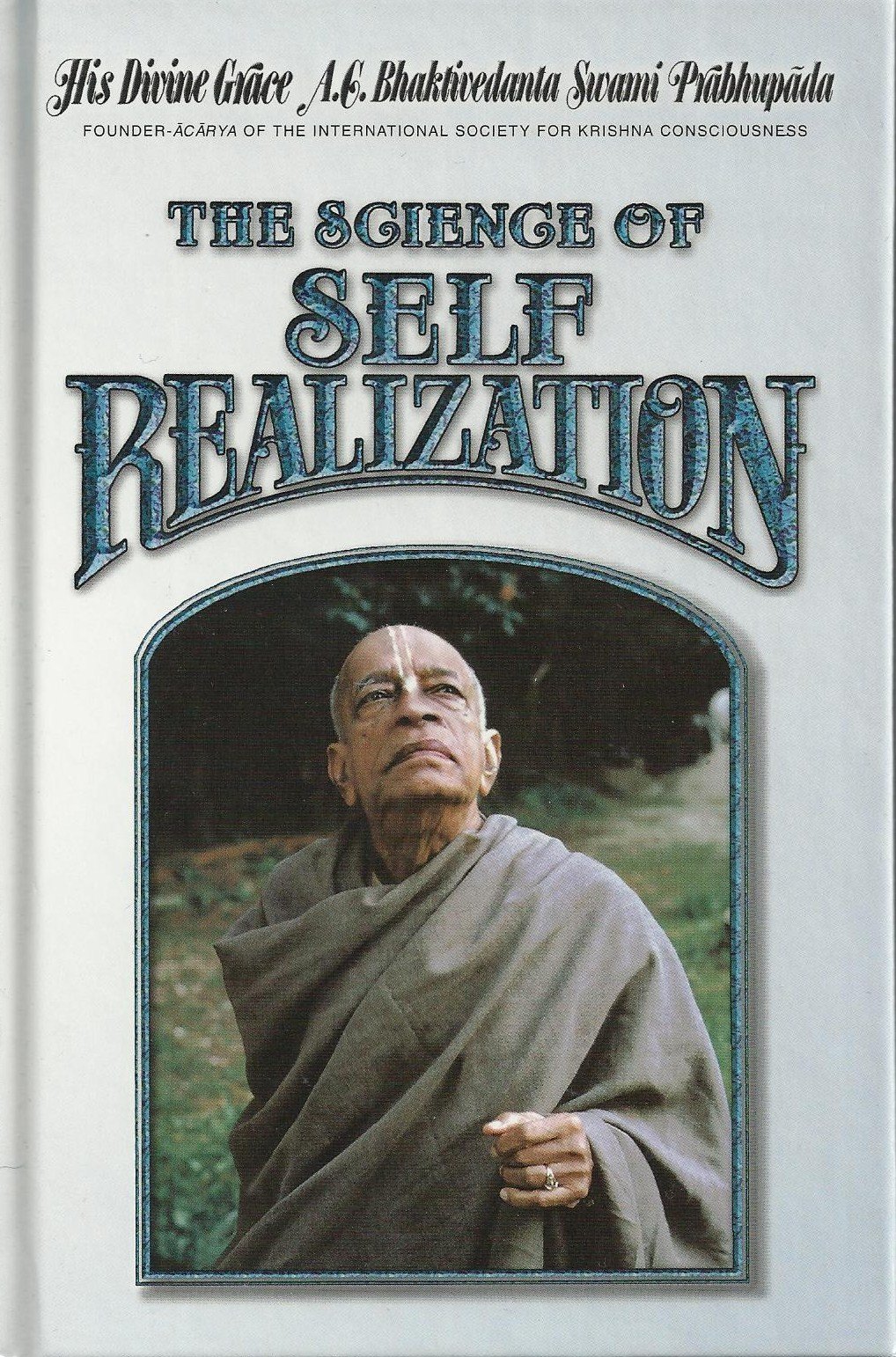 The Science of Self-Realization Paperback – December 1, 2008