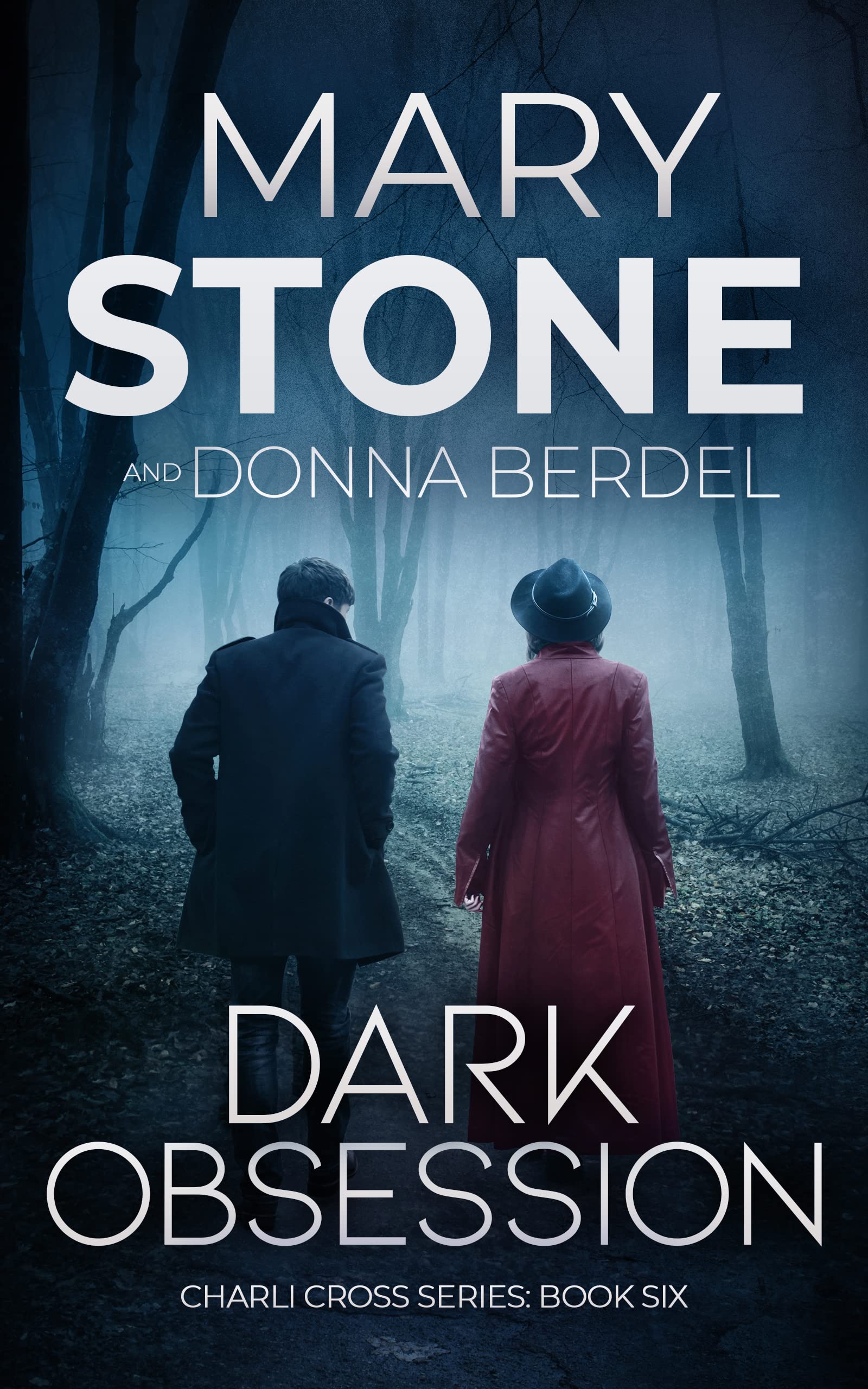 Dark Obsession (Charli Cross Mystery Series Book 6)