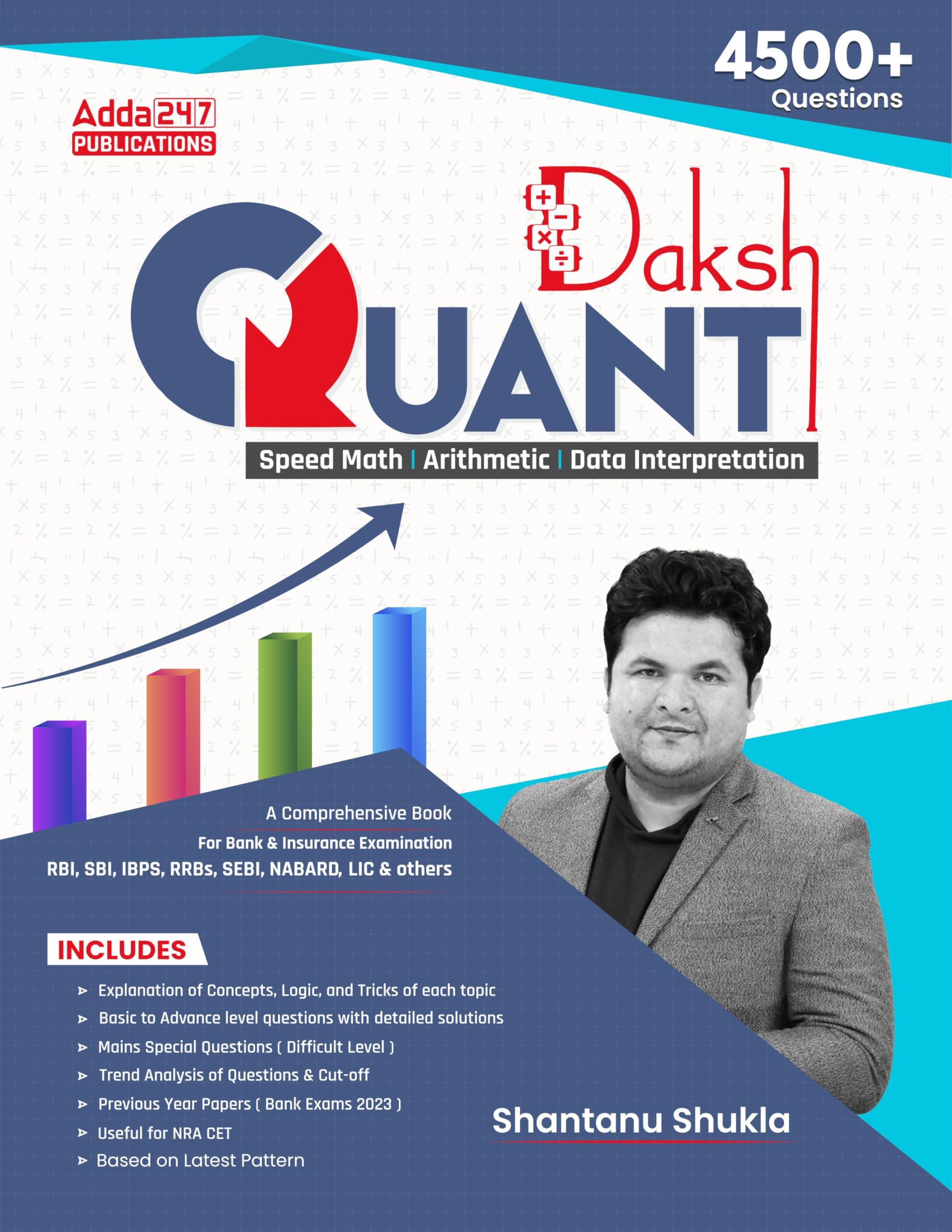 Quantitative Aptitude by Shantanu Shukla |Daksh Math|Arithmetic | Data Interpretation|For RBI |SBI | IBPS| RRB| SEBI| NABARD | SSC | other Banks & Insurance exams (English Printed Edition) Adda 247
