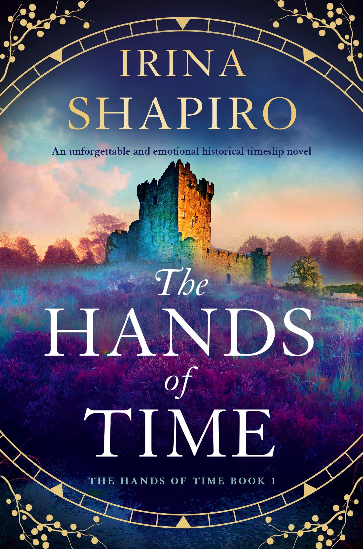 The Hands of Time: An unforgettable and emotional historical timeslip novel: 1