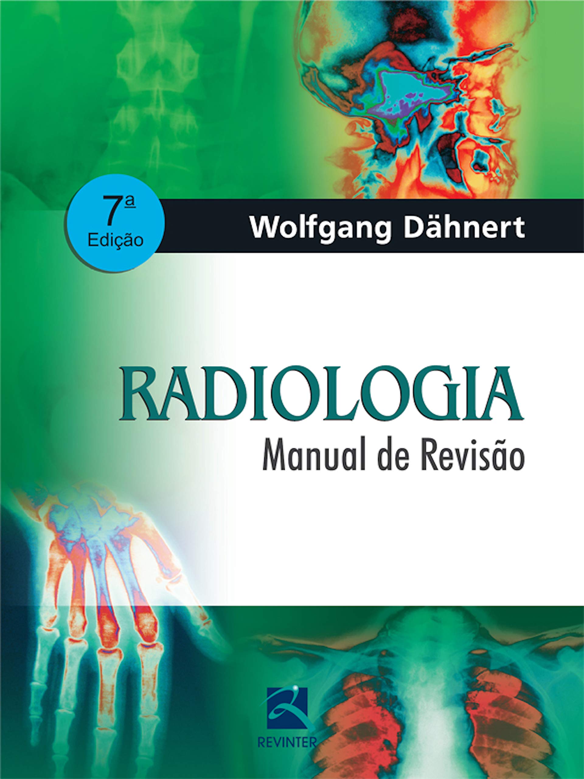 Radiologia: Manual de revisão (Portuguese Edition)