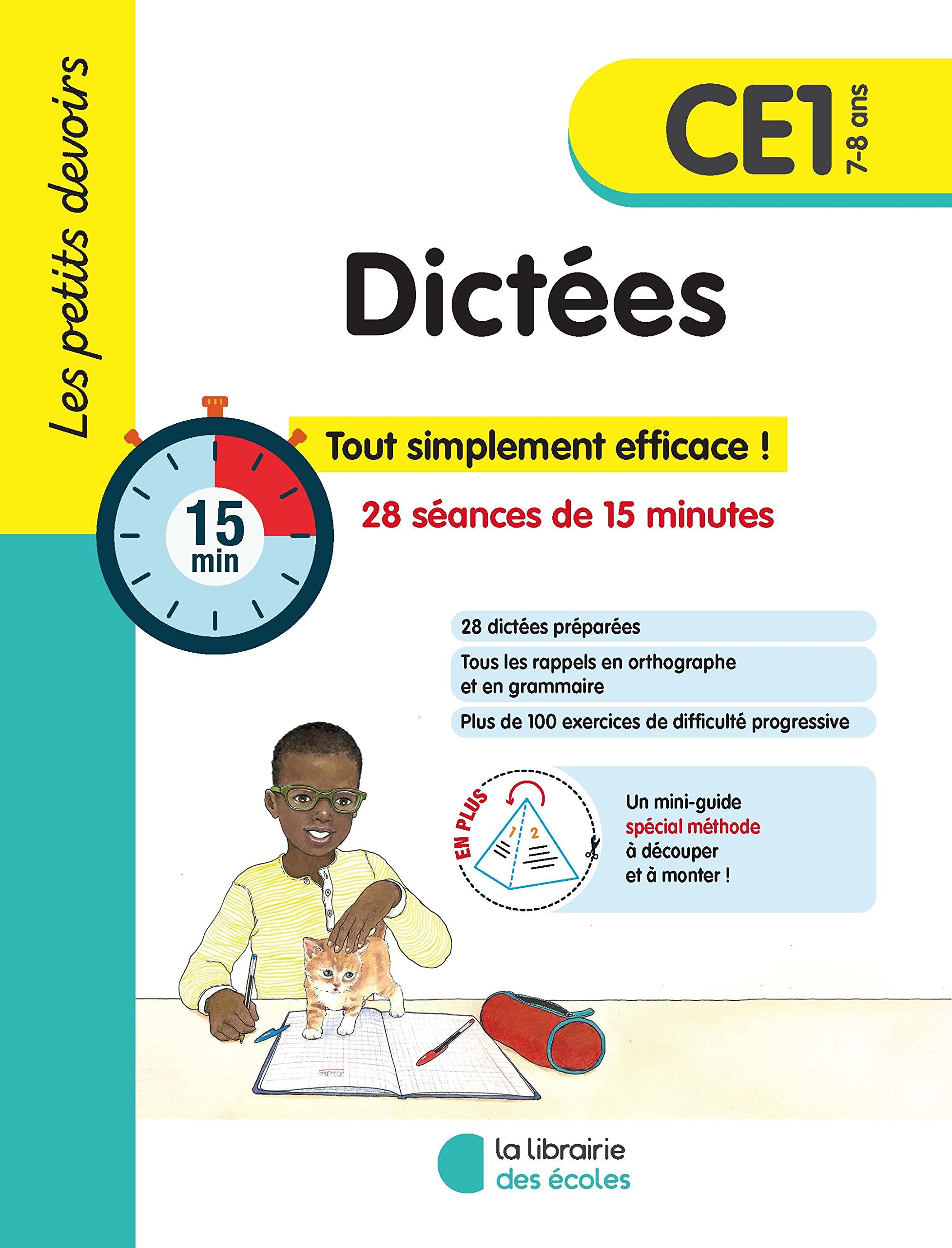 Les petits devoirs - Dictées CE1: 28 séances de 15 minutes
