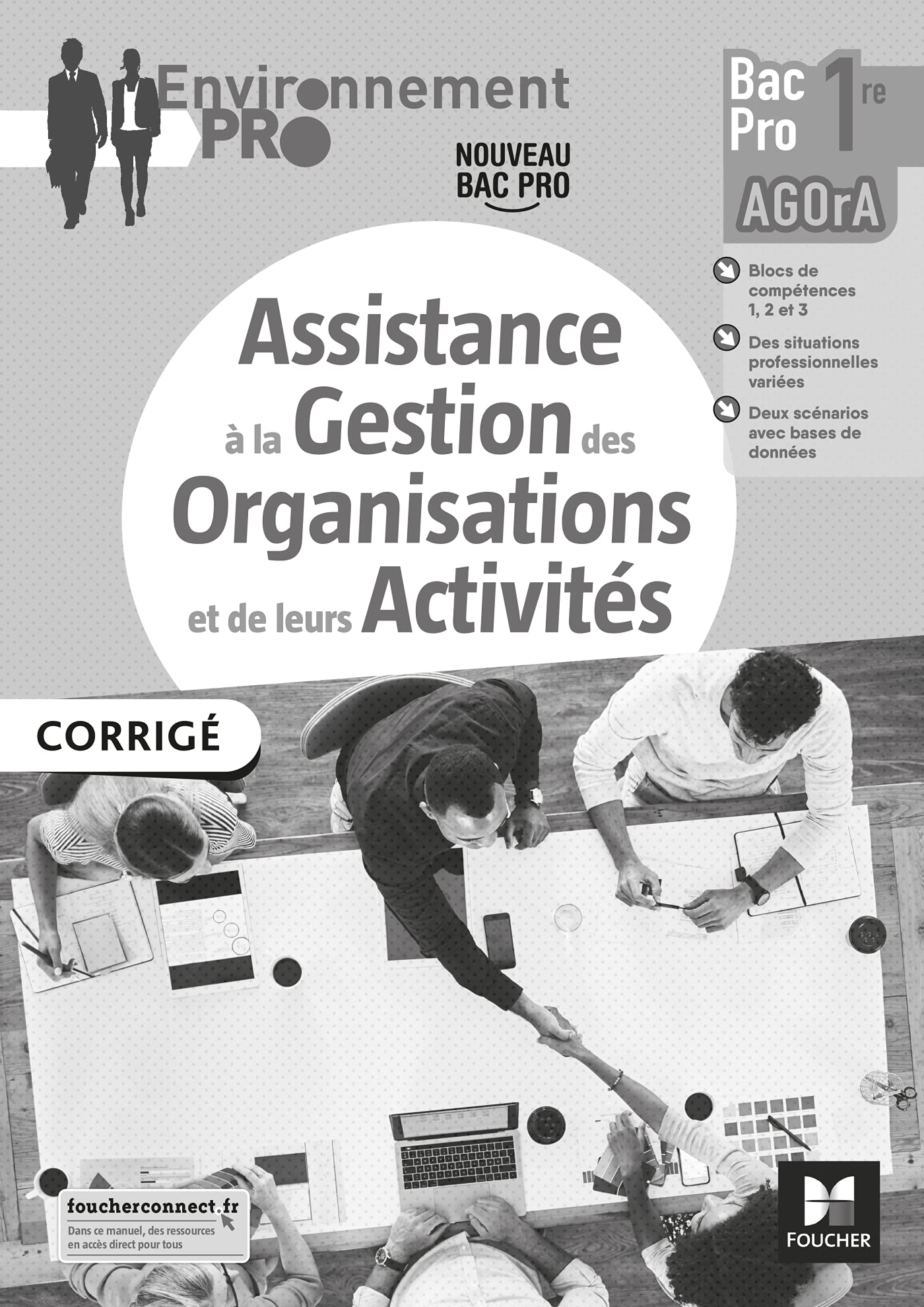 Environnement Pro - AGOrA - 1re Bac Pro - Éd. 2021 - Corrigé