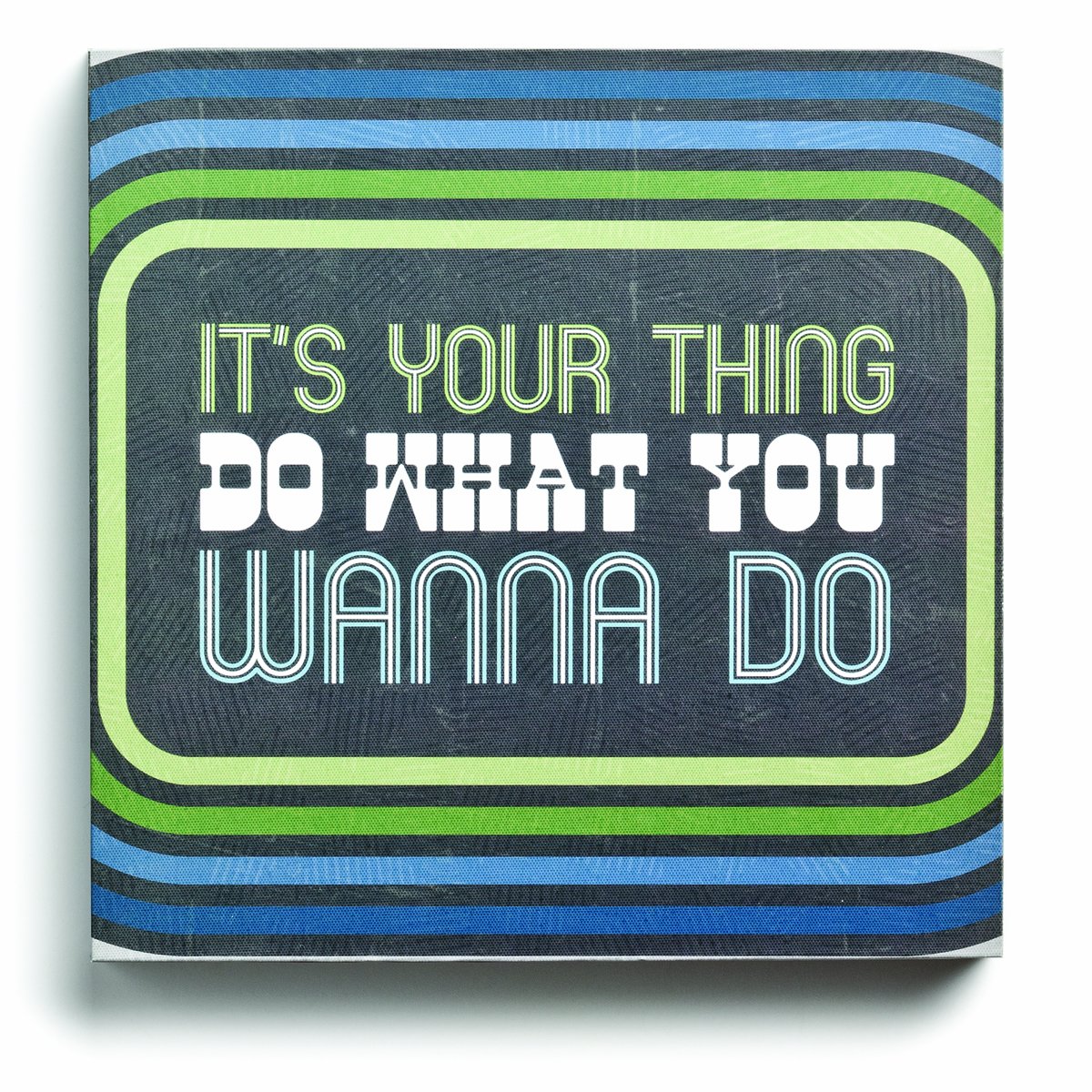 Lyricology It's Your Thing Box Decorative Sign