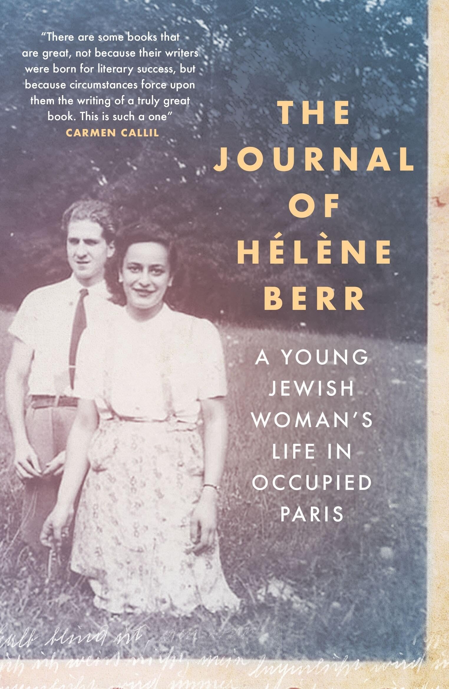 The Journal of Hélène Berr: A Young Jewish Woman’s Life in Occupied Paris