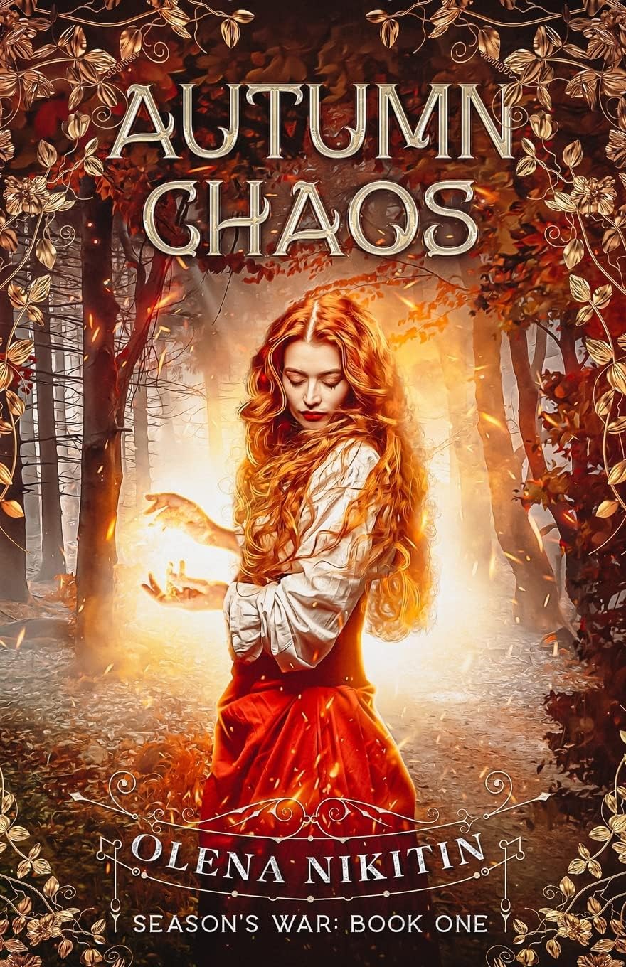 Autumn Chaos: Epic Romantic Fantasy (Season's War Book 1)
