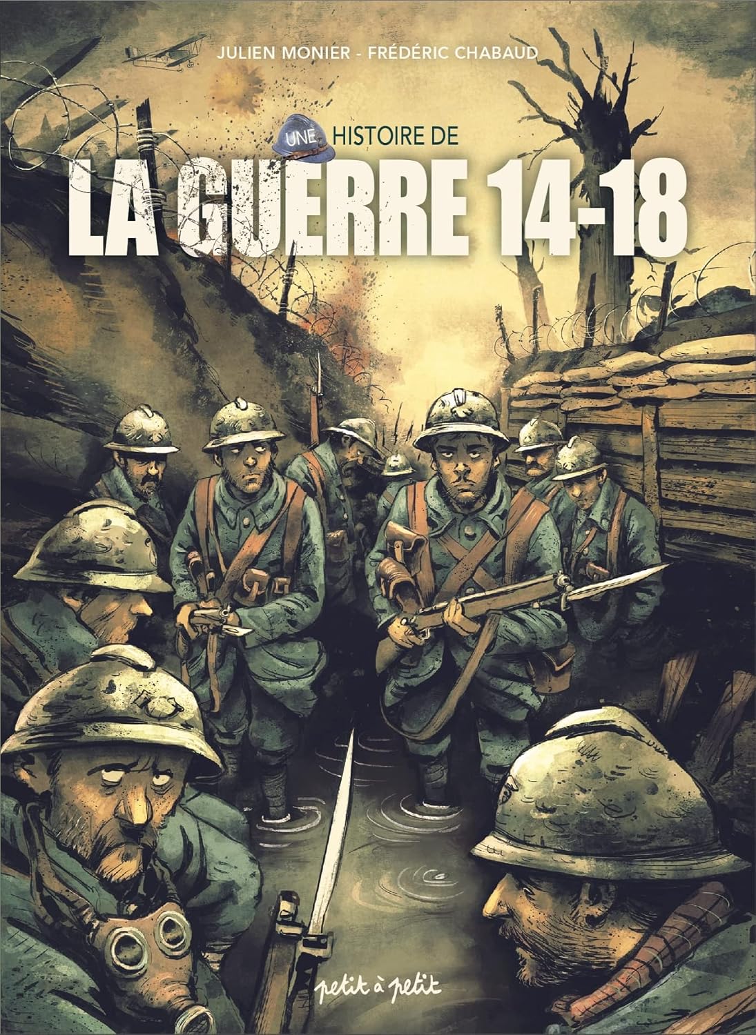 Amazon.fr - Une histoire de la Guerre 14-18 en BD - Chabaud, Frédéric ...