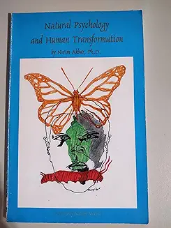 Natural Psychology and Human Transformation