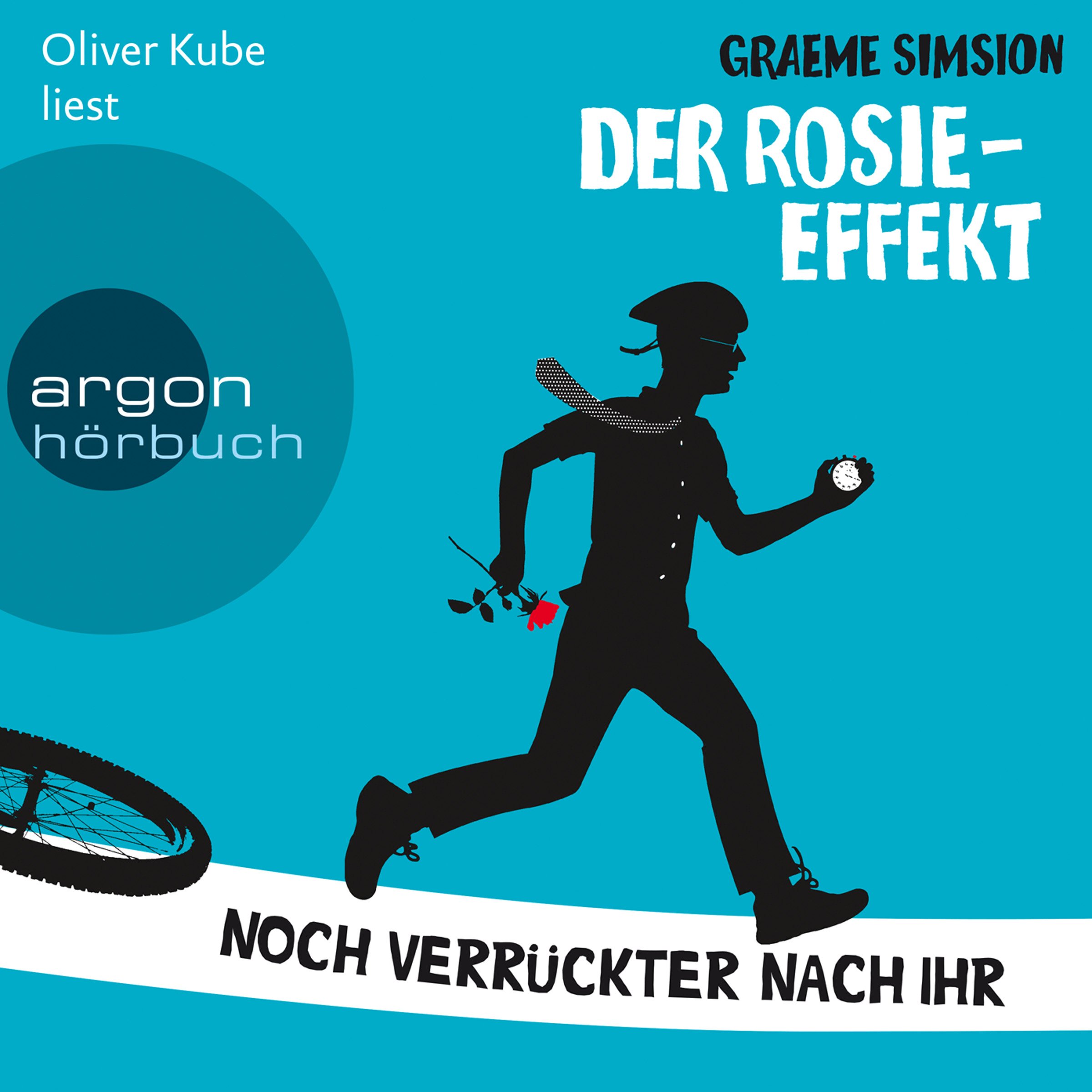 Cover art for Der Rosie-Effekt - Noch verrückter nach ihr