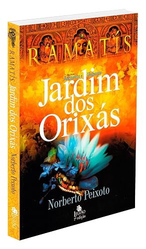 Jardim dos orixás - Ramatís