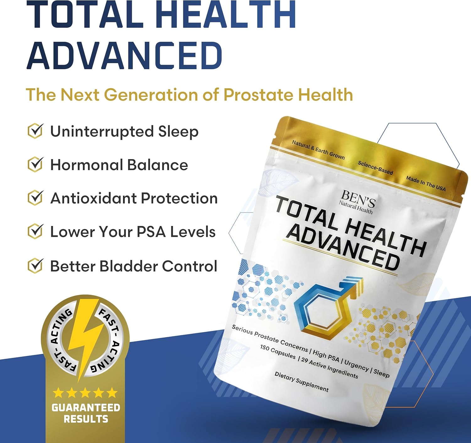 Ben's Natural Health Total Health Advanced, Prostate Support Supplement with 29 Ingredients Beta‑Sitosterol, Vitamins C, D, E, Zinc, Pygeum, Turmeric, Holy Basil, 150 Capsules, 3 Pack