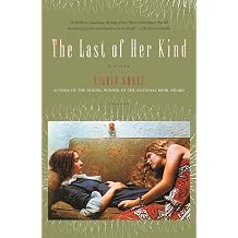 The Last of Her Kind A Novel