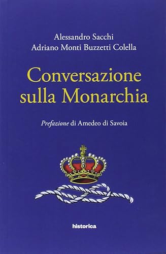 Conversazione sulla monarchia