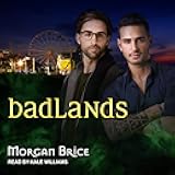 Badlands: Badlands, Book 1