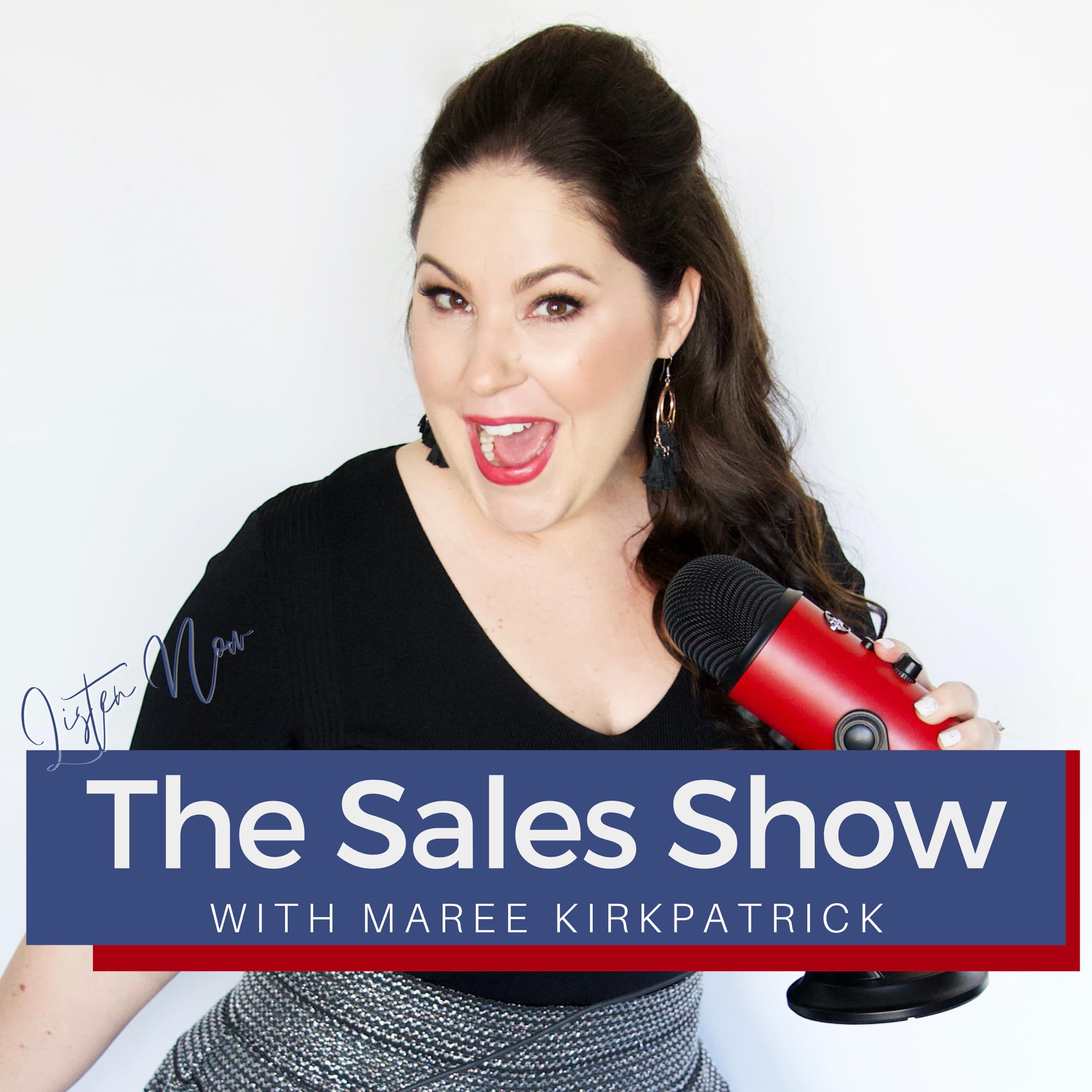 The Sales Show with Maree Kirkpatrick