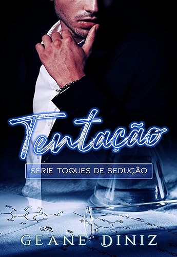Tentação (Toques de Sedução Livro 3)