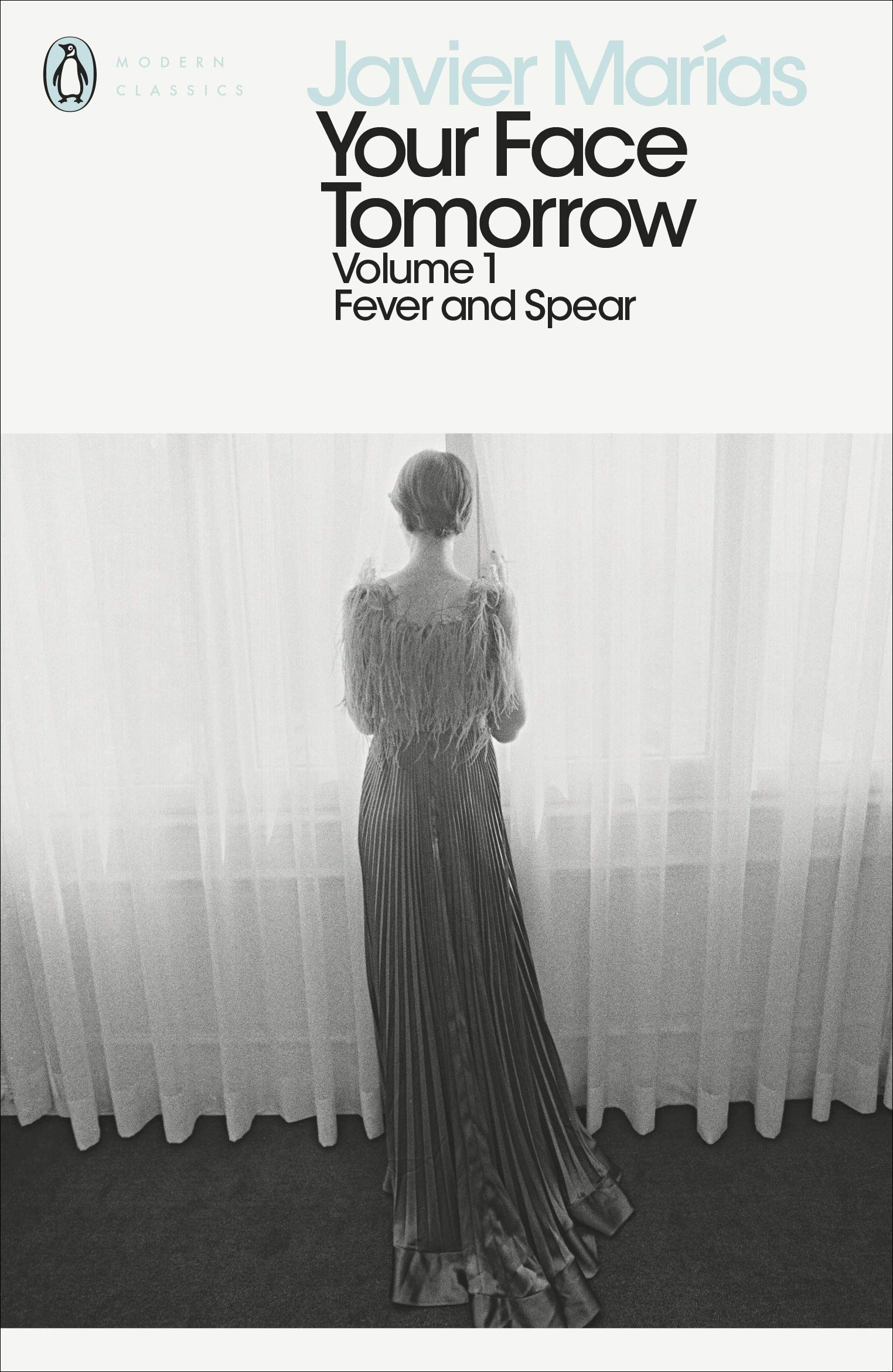 Your Face Tomorrow Volume 1 by Javier Marias PAPERBACK 9780241288894