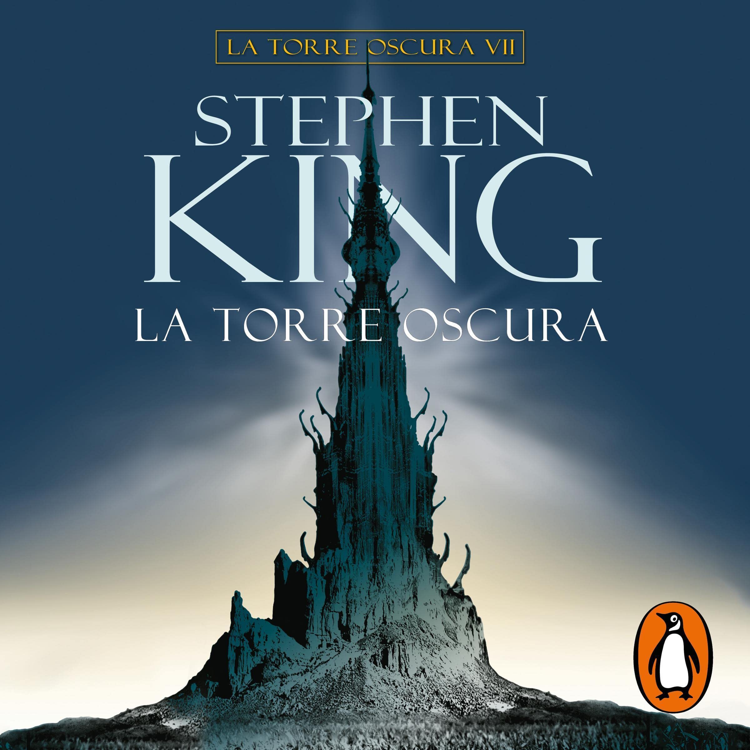 La Torre Oscura [The Dark Tower VII]