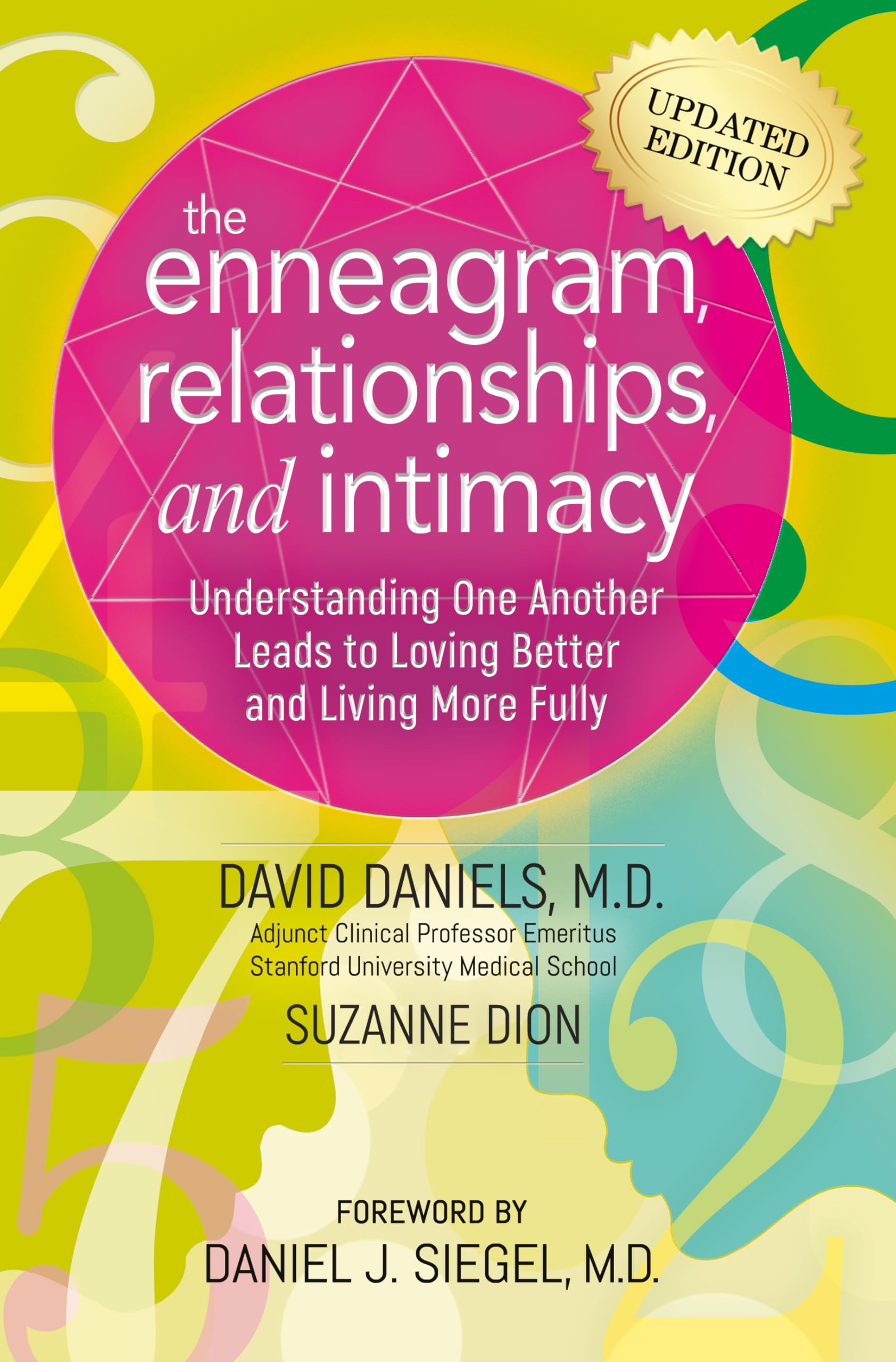 The Enneagram, Relationships, and Intimacy: Und, Daniels, Daniels, Dion,+-