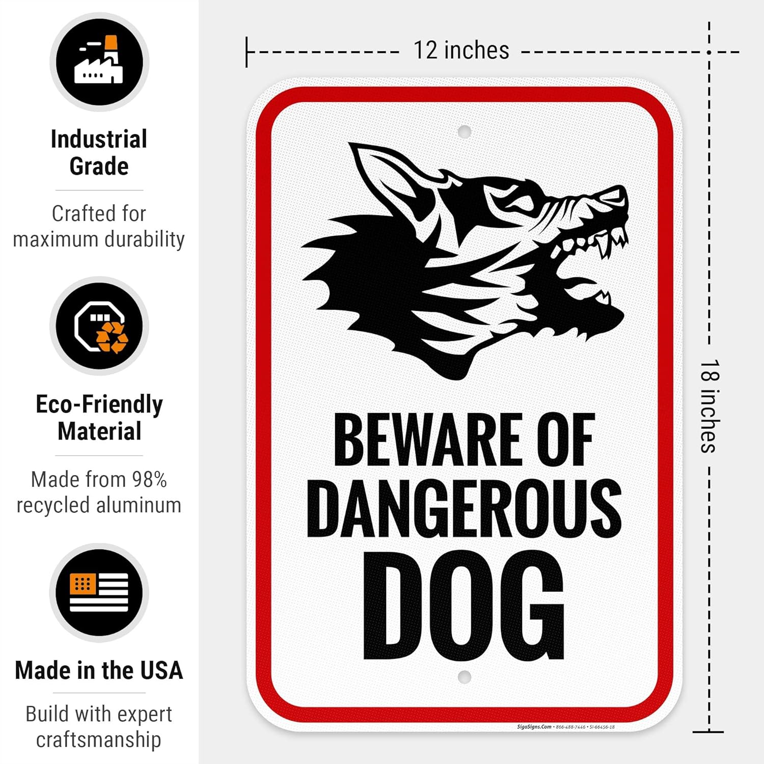 Beware of Dangerous Dog Sign with Graphic Sign, 12x18 Inches, 3M EGP Reflective .063 Aluminum, Fade Resistant, Made in USA