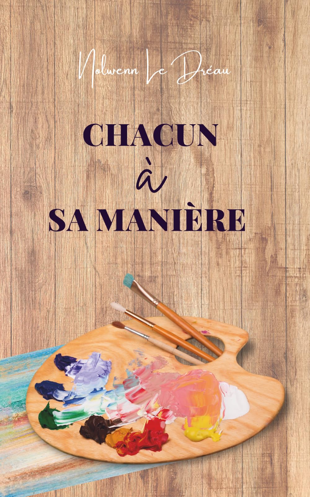 Chacun à sa manière: une histoire familiale poignante sur l’éducation, les regrets et la réconciliation (Trégavel)