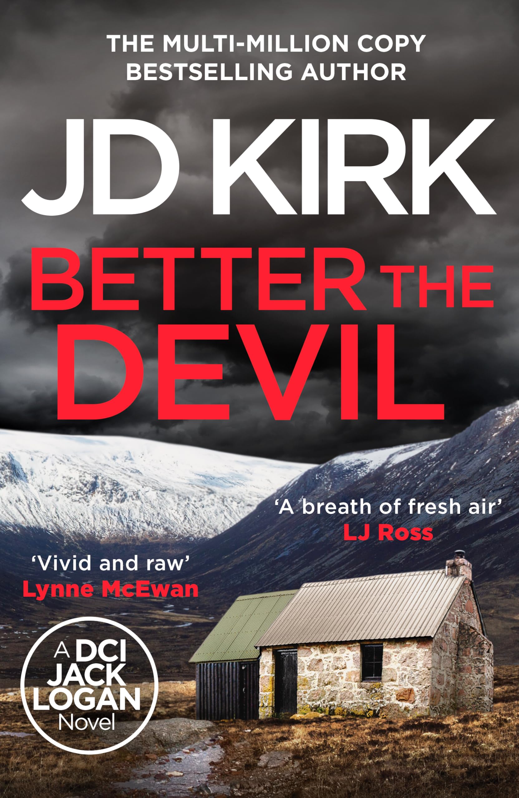 Better The Devil: A gripping Scottish crime thriller (DCI Logan Crime Thrillers, 22)