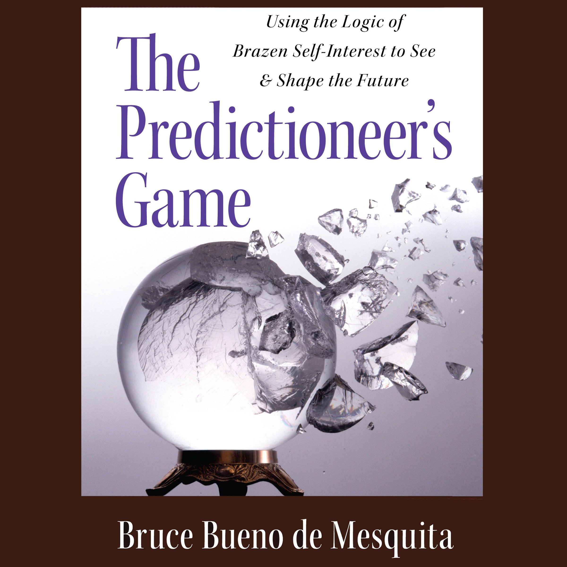 The Predictioneer's Game