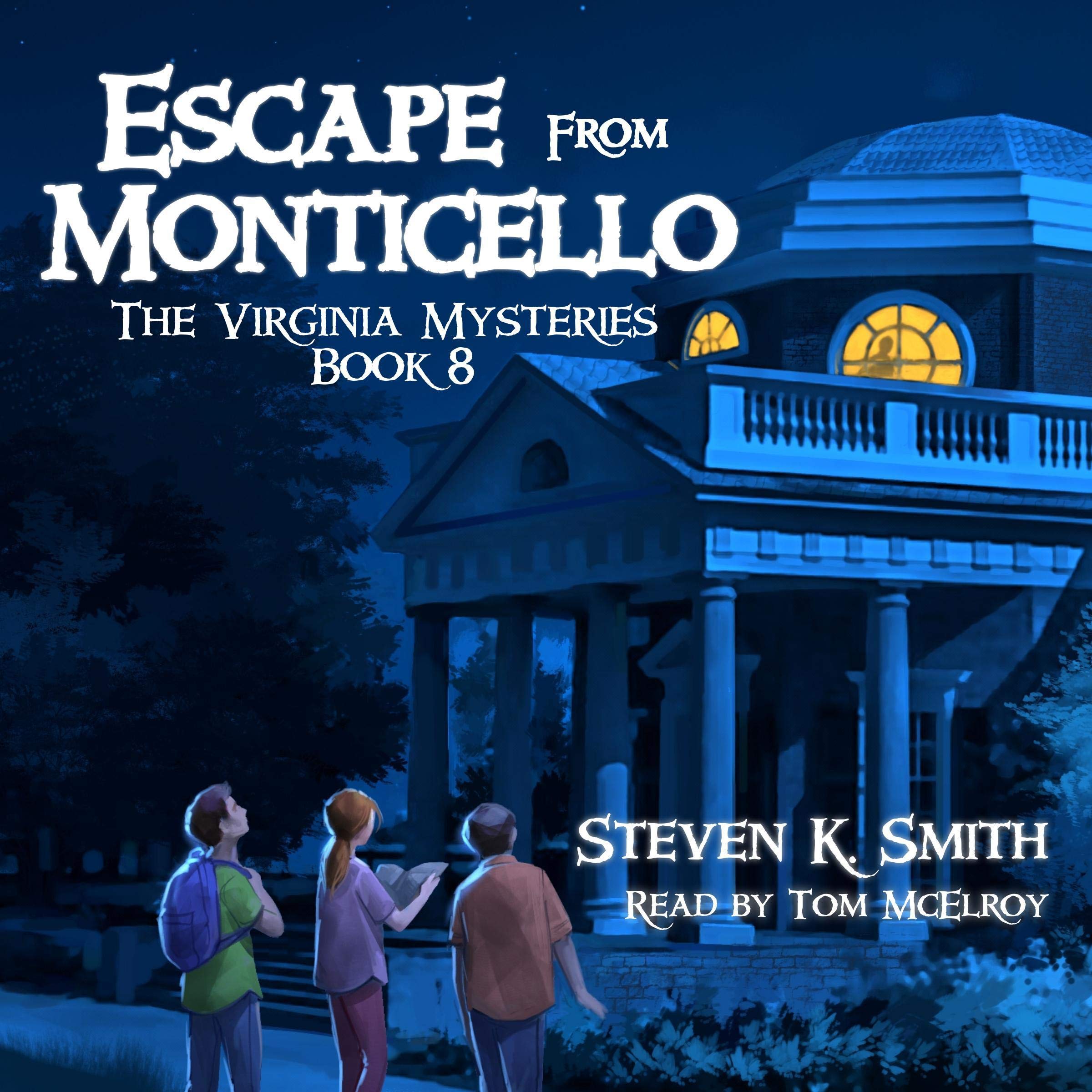Escape from Monticello