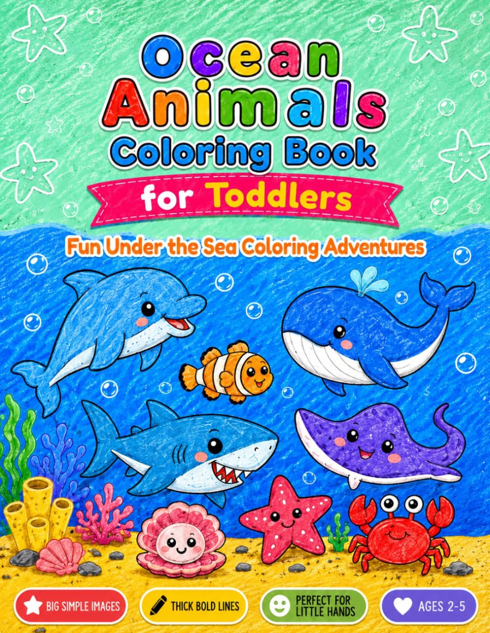 Ocean Animals Coloring Book.: Fun Under the Sea Coloring Adventures.