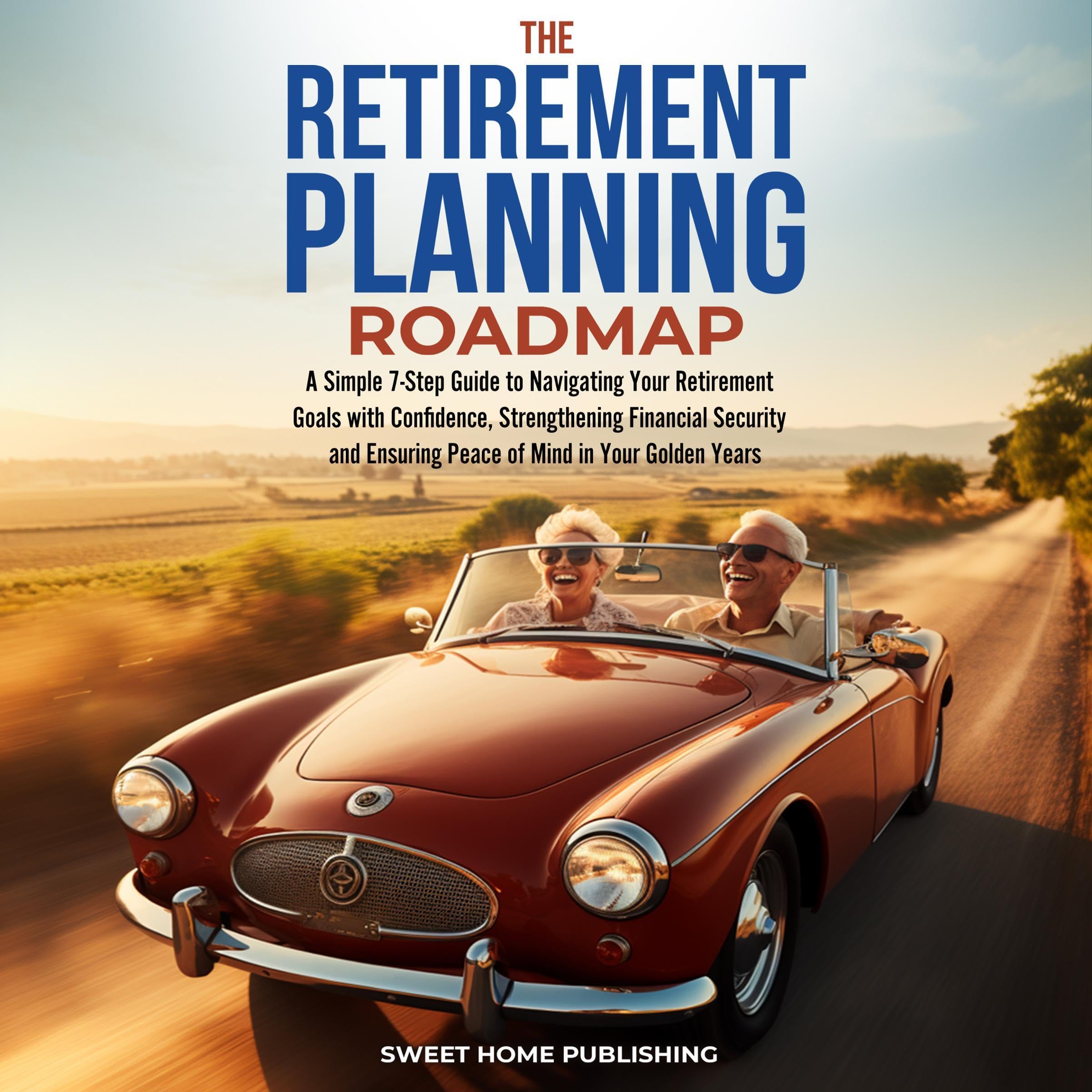 Cover art for The Retirement Planning Roadmap