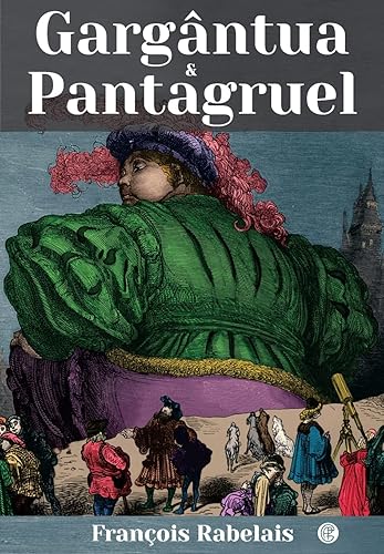 Gargântua &amp; Pantagruel