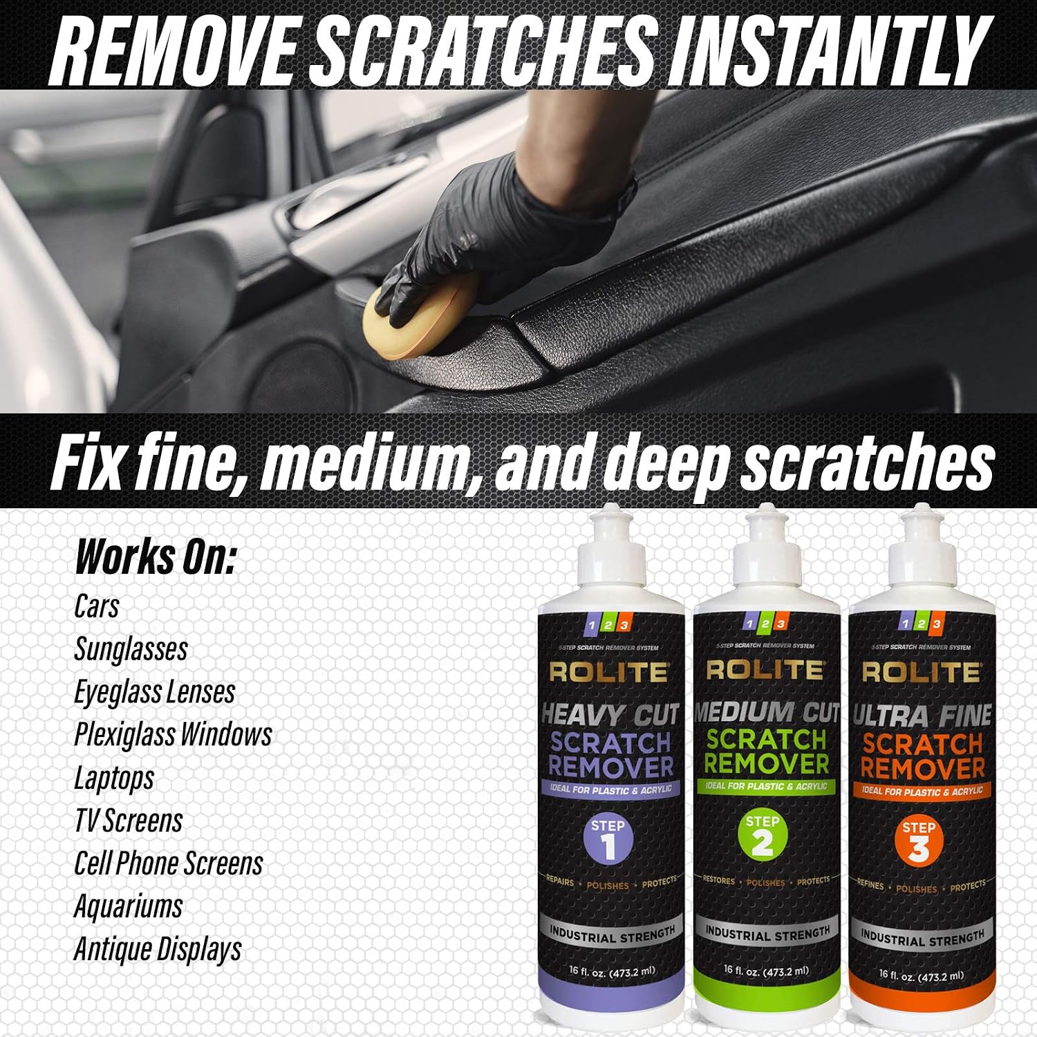 Rolite - RSR3STEP16zCP 3 Step Scratch Removal System for Clear Plastic and Acrylic Surfaces - Heavy Cut, Medium Cut and Ultra Fine Combo Set Removes Scratch and Swirl Marks, 3 - 16 Ounce Bottles
