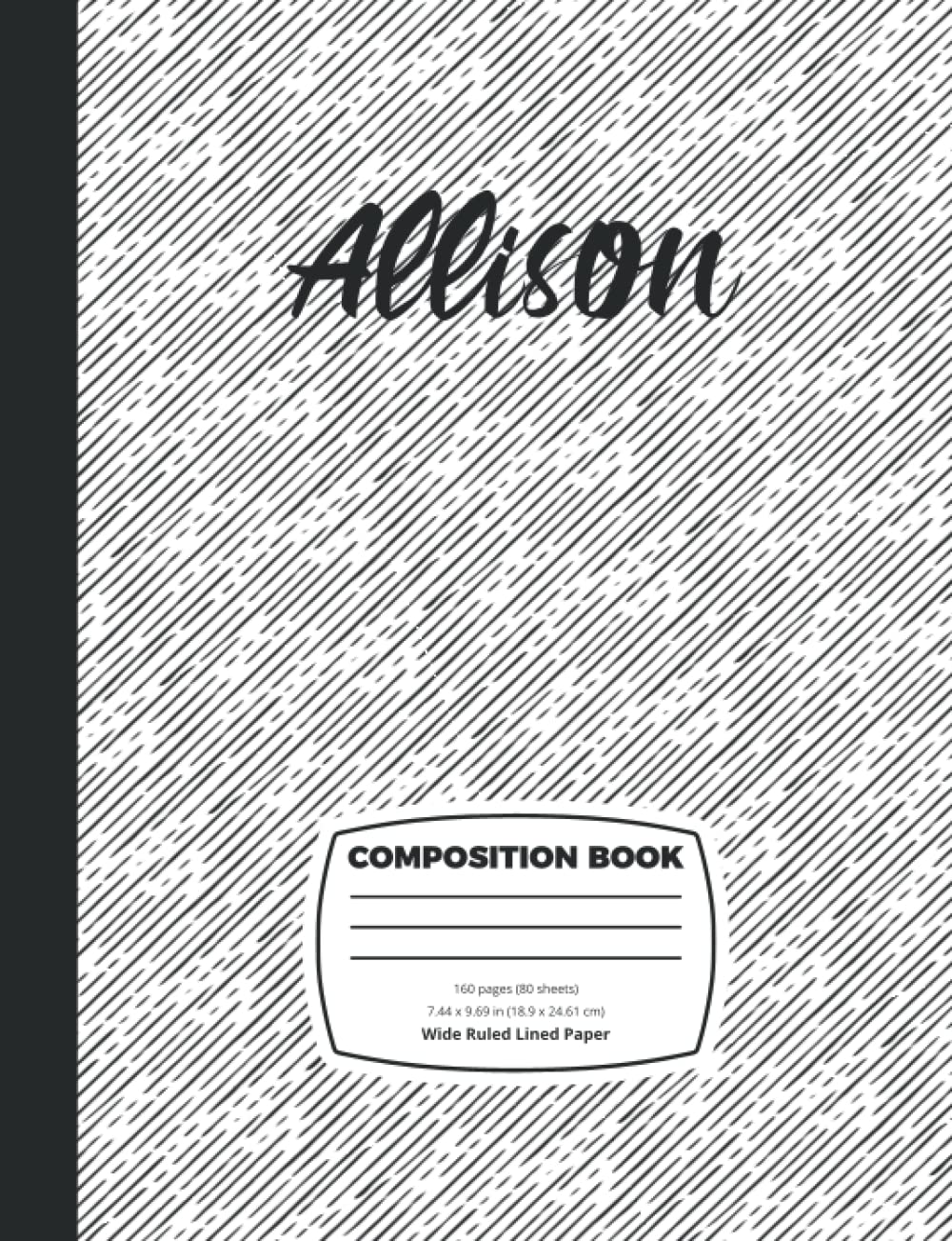Allison Black Lines Composition Book: 7.44 x 9.69 in (18.9 x 24.61 cm), Wide Ruled Lined Paper Notebook/Journal for Note-Taking, 160 Pages (80 Sheets), Matte Finish Cover - Black Lines Notebook