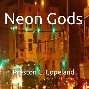 Neon Gods Audiobook by Preston C. Copeland episode artwork