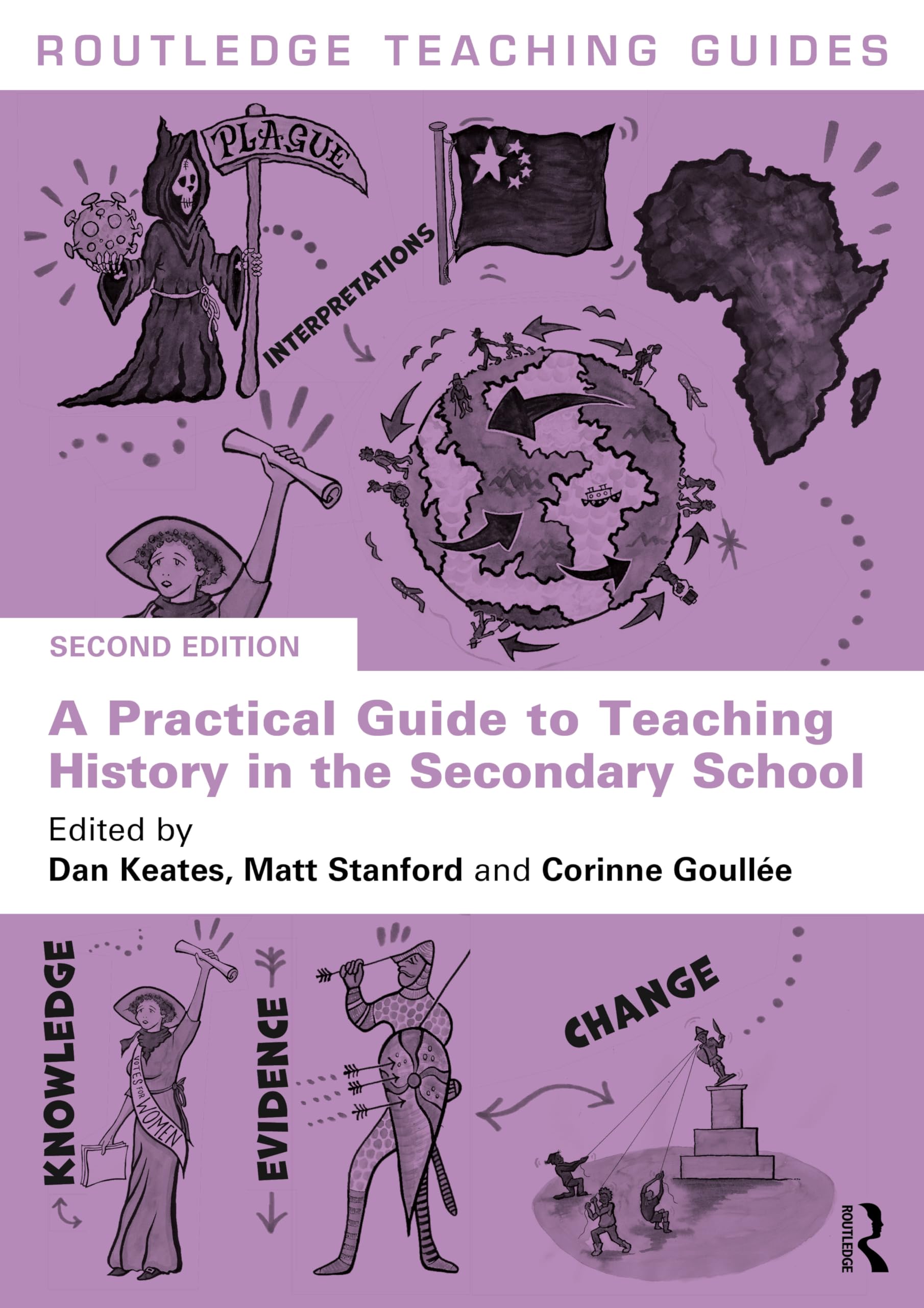 A Practical Guide to Teaching History in the Secondary School (Routledge Teaching Guides)