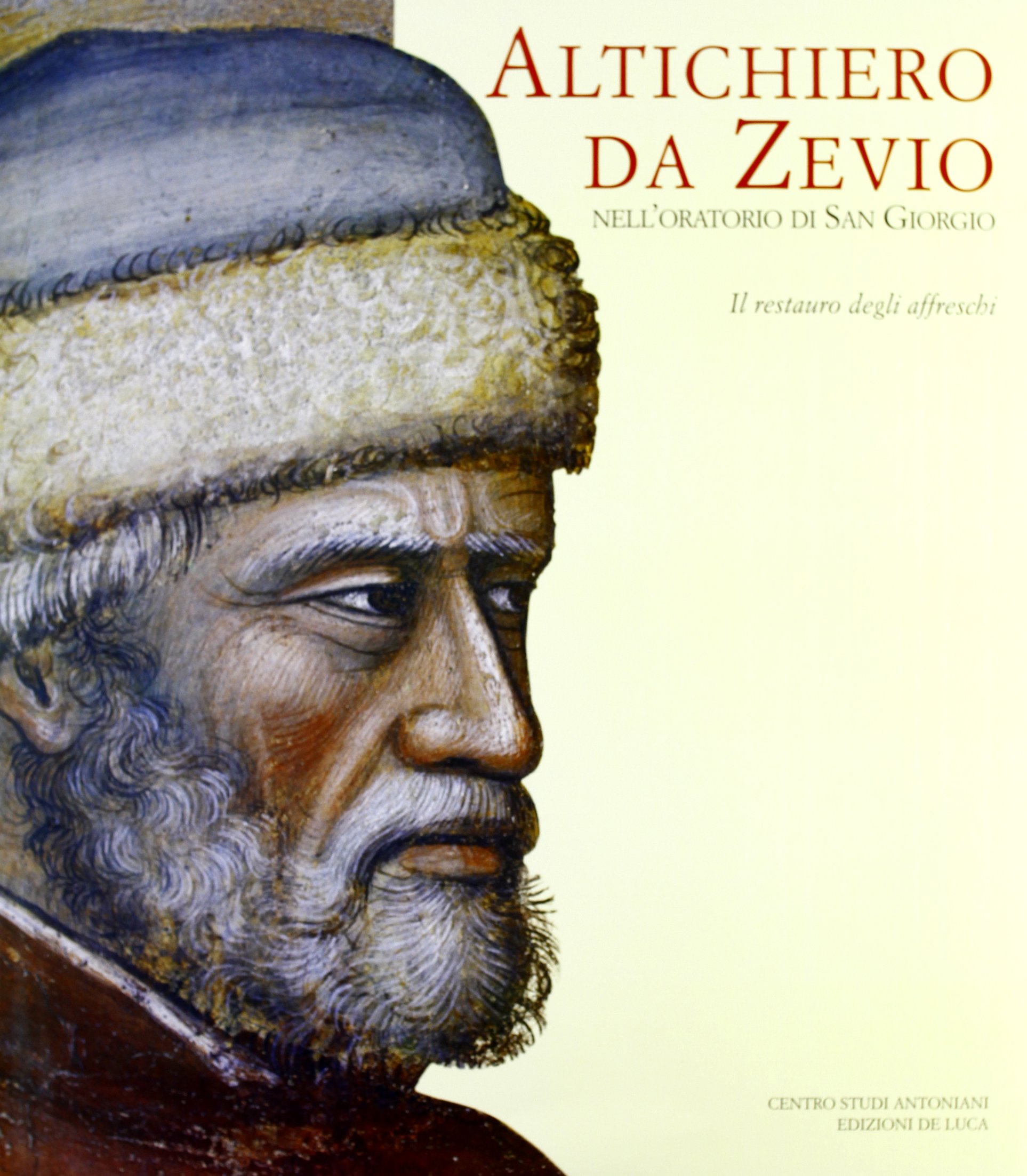 Altichiero da Zevio livre affreschi San Giorgio émotion de l'art