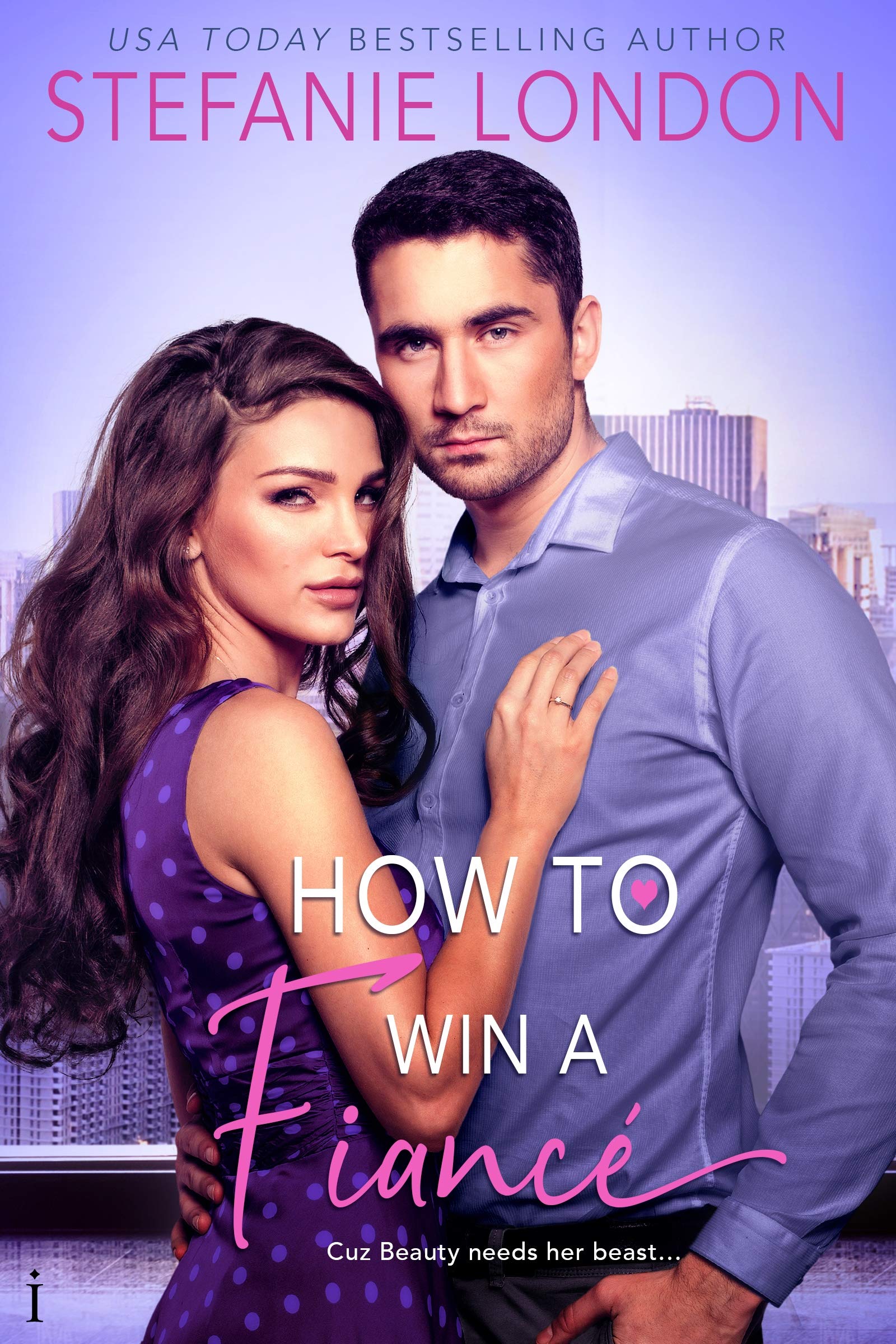 How to Win a Fiancé (Greek Billionaires Book 1)