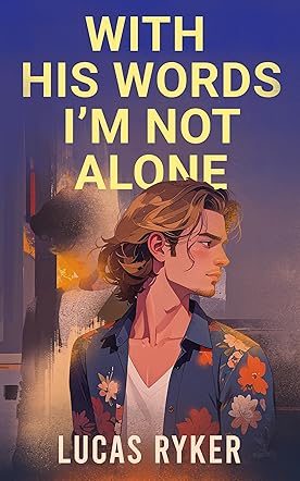 With His Words I'm Not Alone