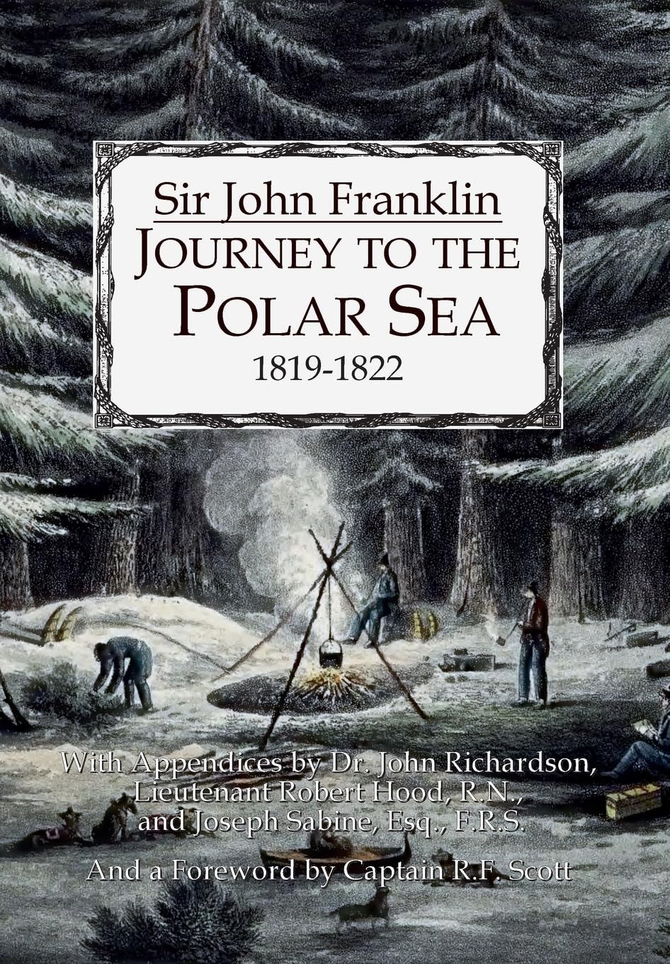 Journey to the Polar Sea 1819-1822