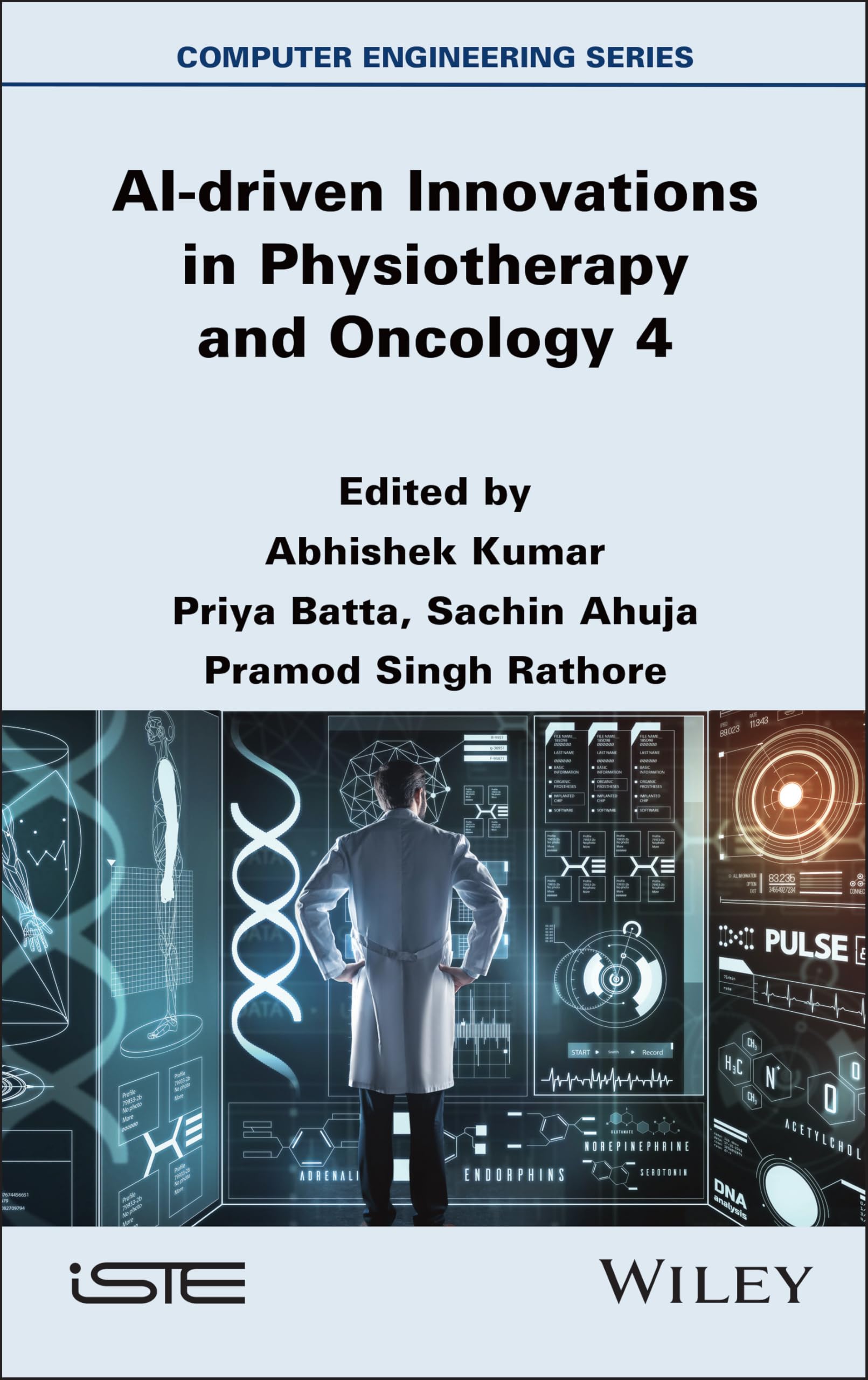 AI-driven Innovations in Physiotherapy and Oncology 4 (ISTE Invoiced)
