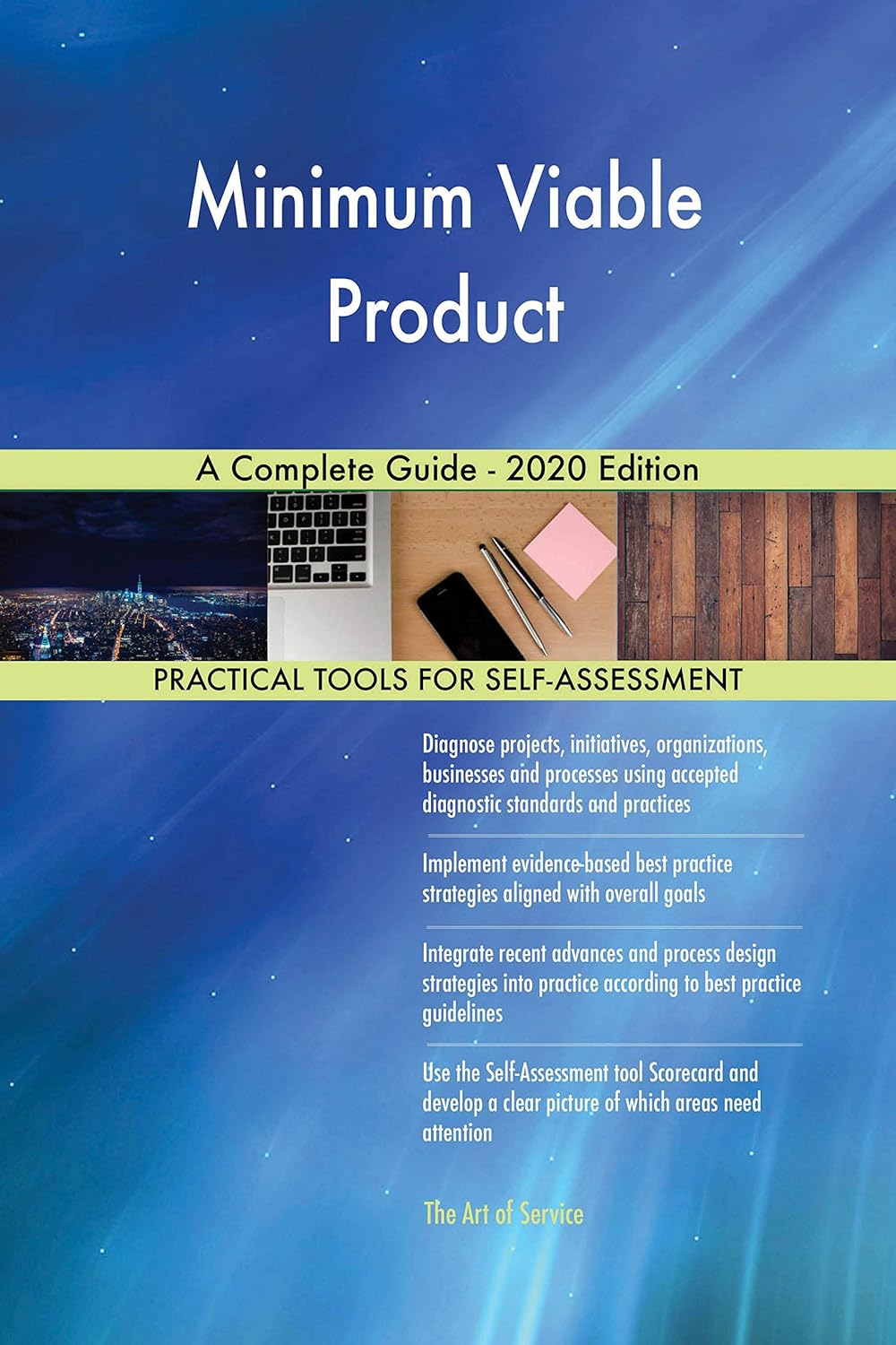 Minimum Viable Product A Complete Guide 2020 Edition