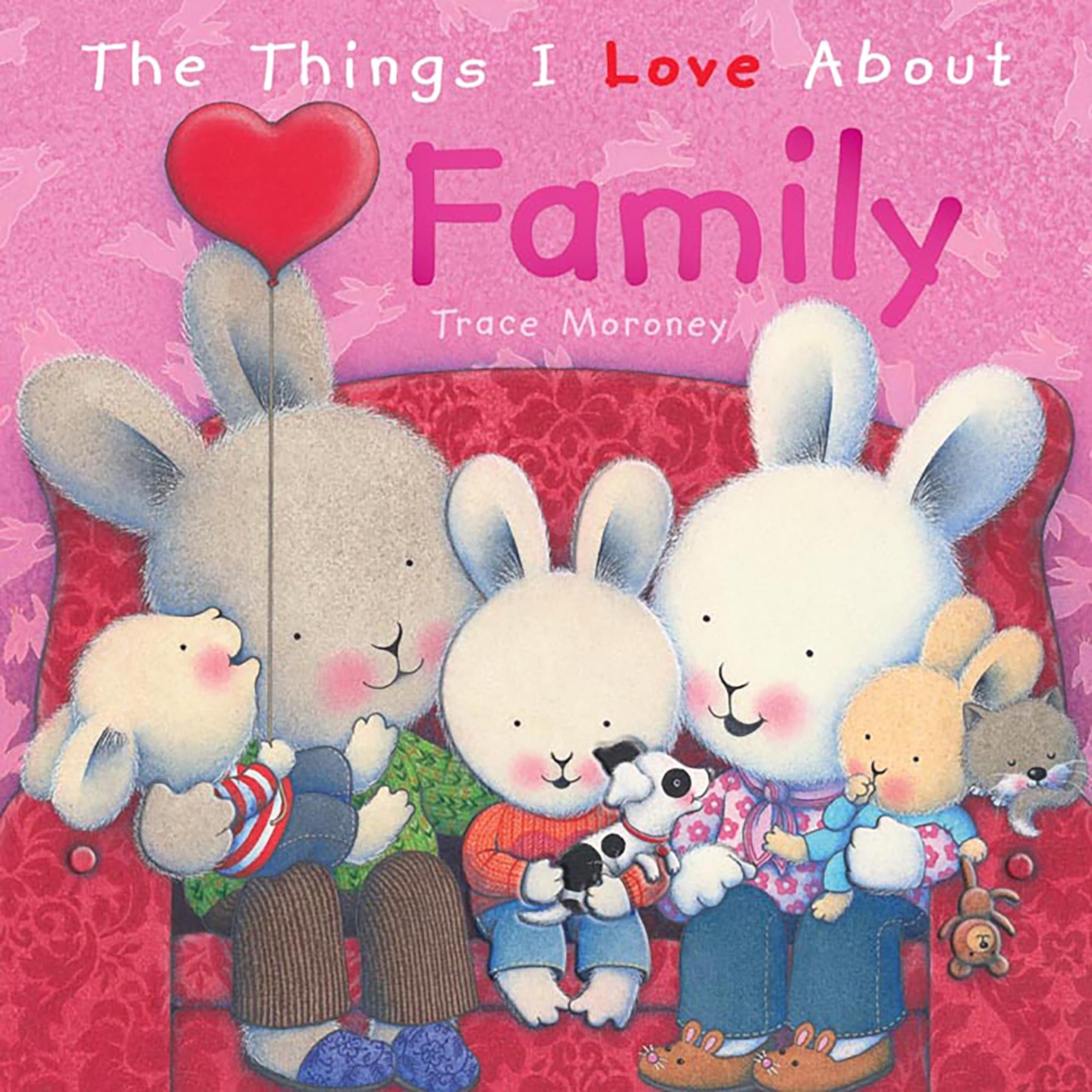 The Things I Love About Family | Amazon.com.br