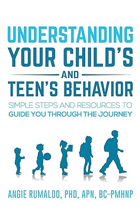 Understanding your Child’s and Teen’s Behavior