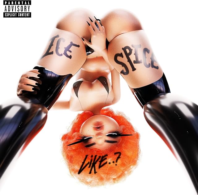 Like..? por Ice Spice, capa do álbum