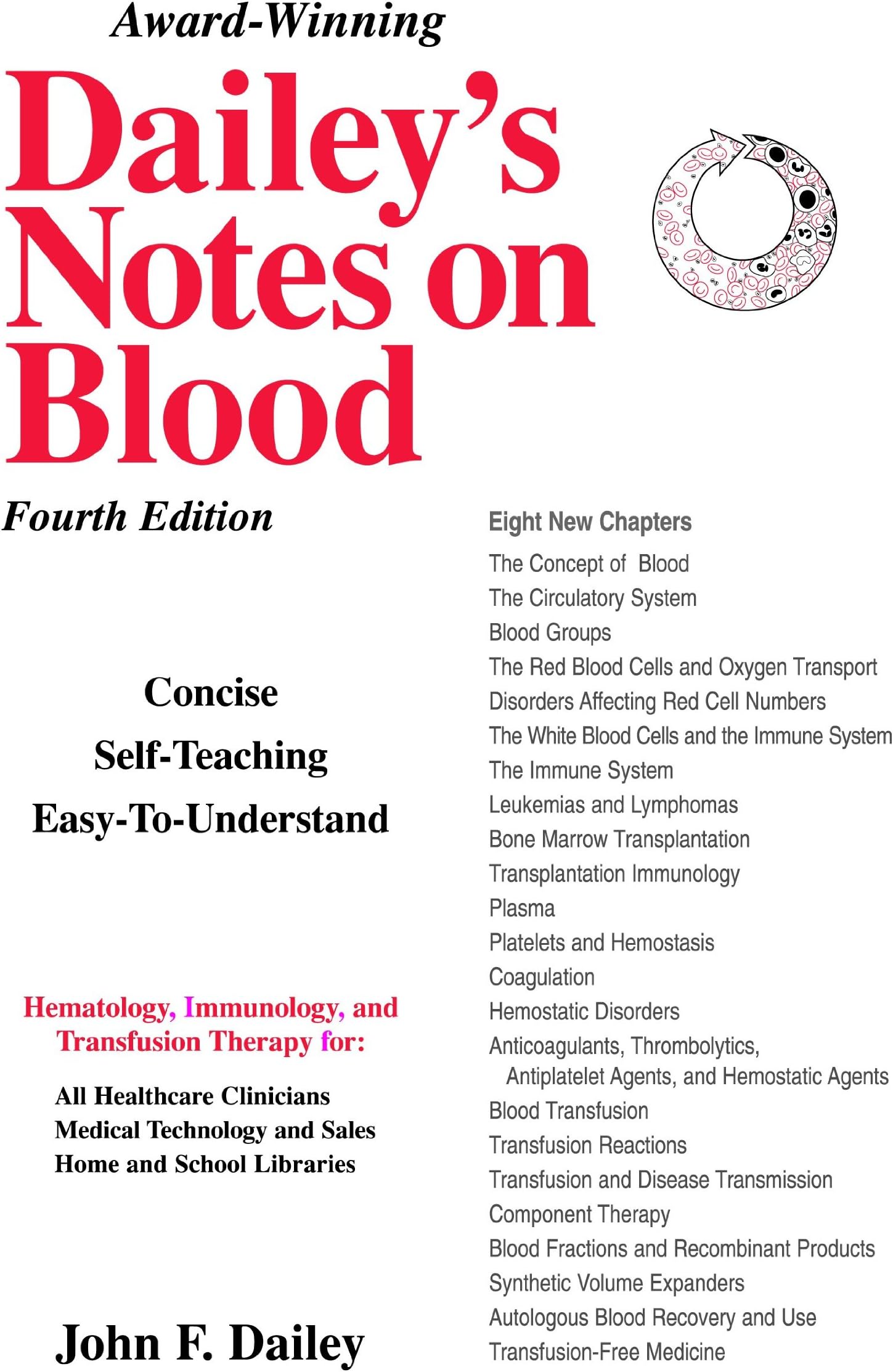 Dailey's Notes on Blood: Self-Teaching Hematology, Immunology and Transfusion Therapy