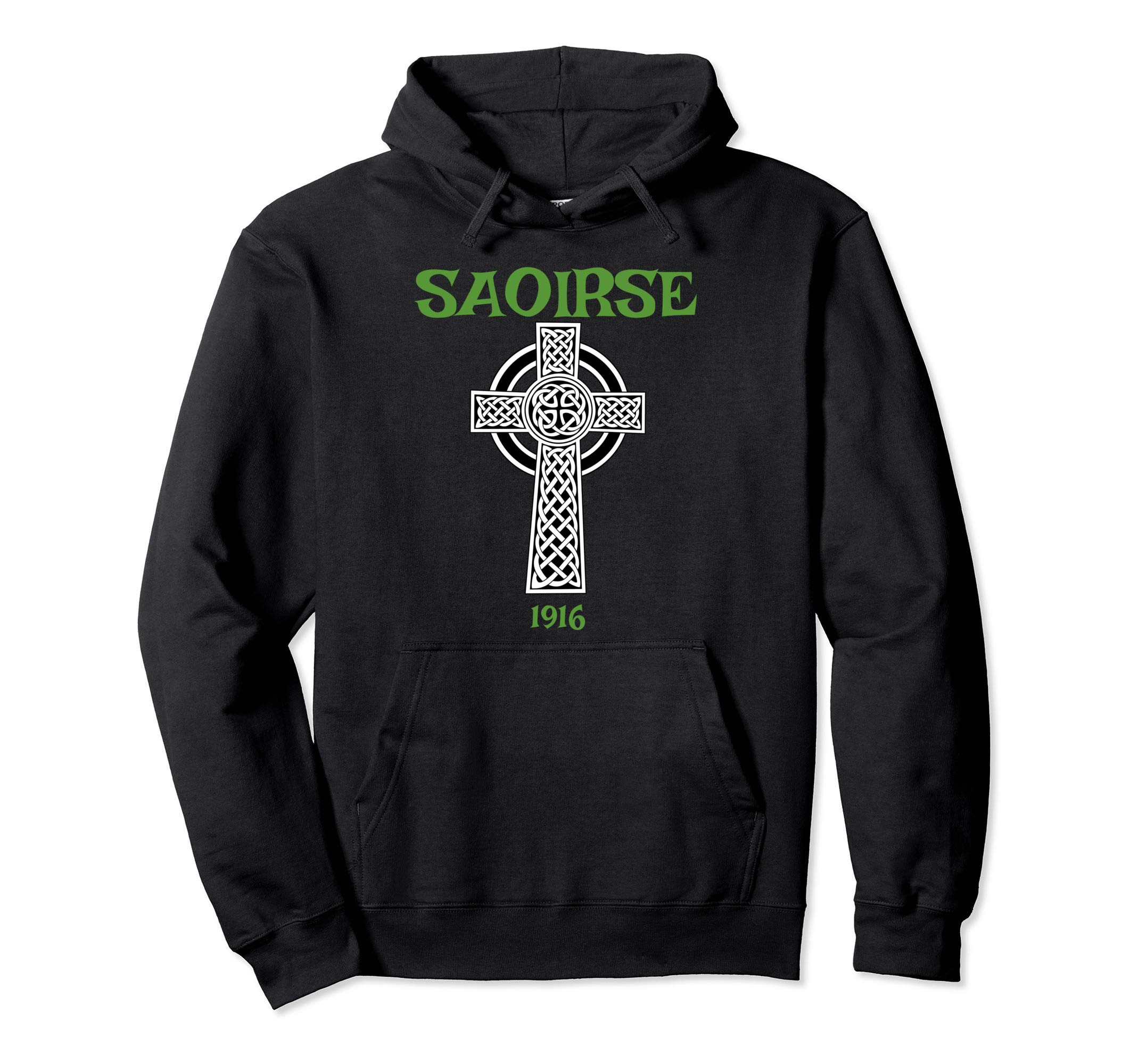 Saoirse meaning Freedom Irish Republican With Celtic Cross Pullover Hoodie