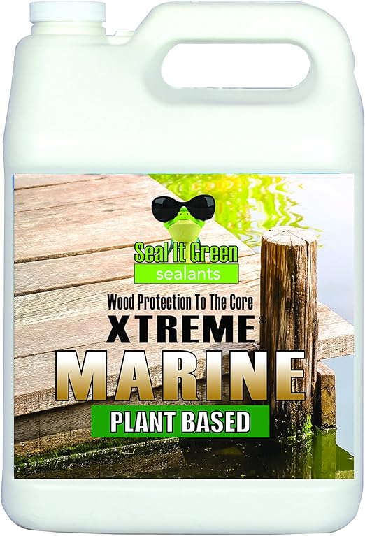Seal It Green Xtreme MarinePlant Based, Non Toxic, Safe Wood Sealant