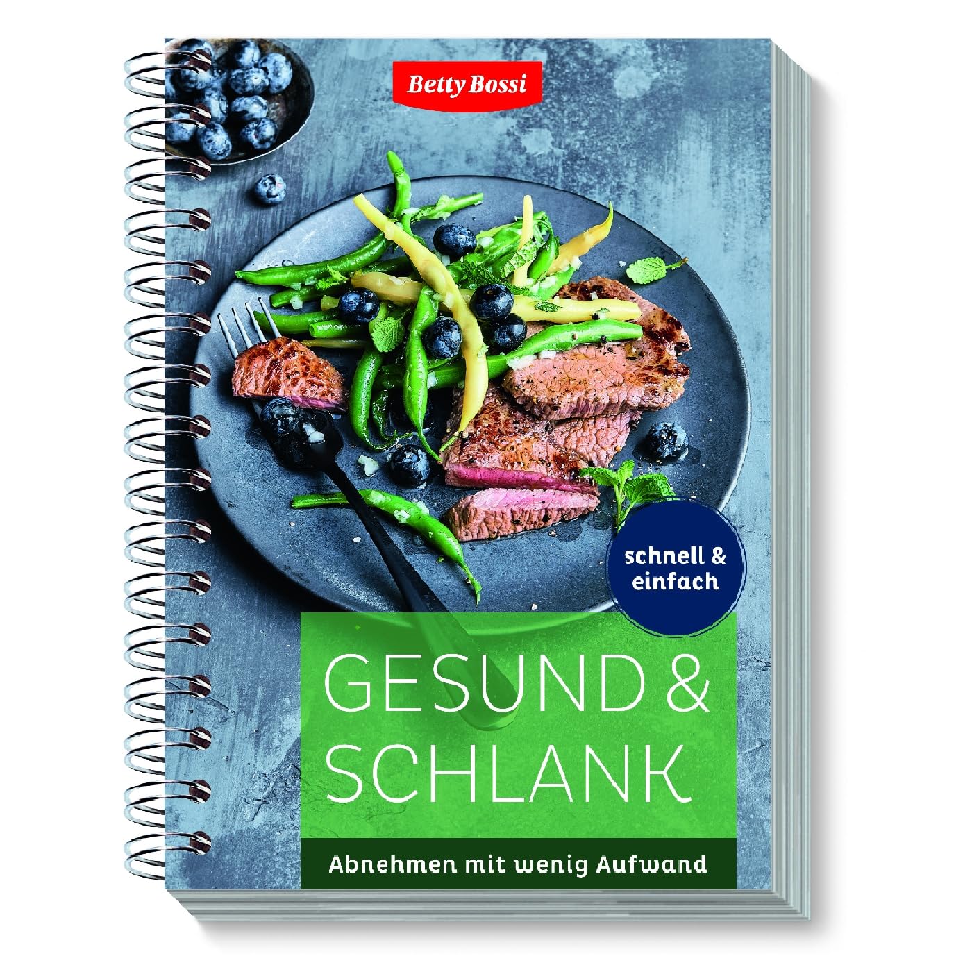 Betty Bossi Gesund & Schlank Kochbuch, Spiralbindung, 120 Rezepte, 288 Seiten, 21 x 14,8 cm, Schnell & Einfach Abnehmen mit Familienrezepten