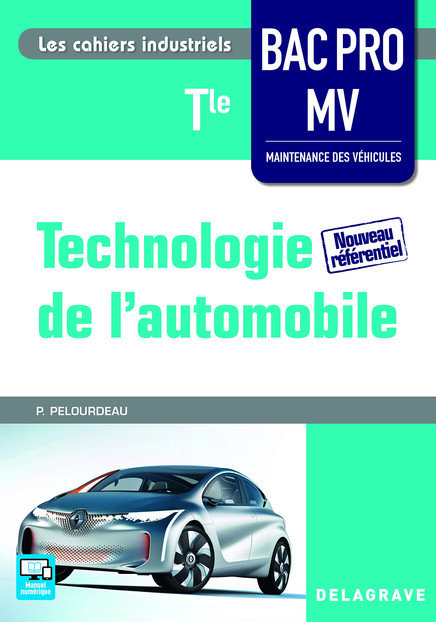 Technologie De Lautomobile Tle Bac Pro Maintenence Des Vhicules MV  Dition 2016 
