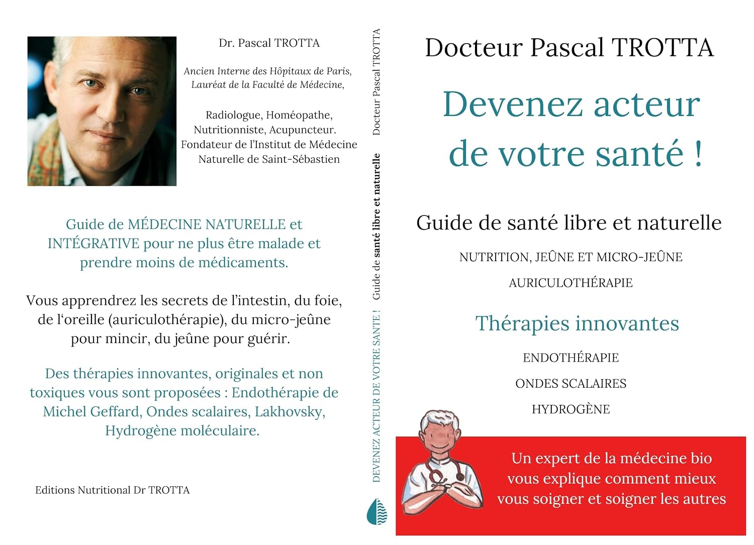 Devenez acteur de votre santé !: Guide de santé libre et naturelle . (French Edition)